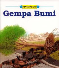 Image of GEMPA BUMI / MENGENAL ILMU