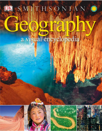 Image of GEOGRAPHY A VISUAL ENCYCLOPEDIA / electronic book