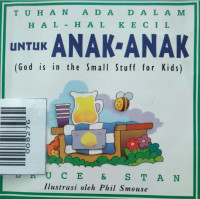 Image of TUHAN ADA DALAM HAL-HAL KECIL UNTUK ANAK-ANAK