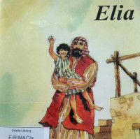 Image of ELIA PELAKU MUKJIZAT TUHAN
