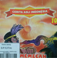 Image of MEMECAH MATAHARI / CERITA ASLI INDONESIA