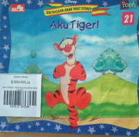 Image of AKU TIGER! / SERI BACAAN ANAK WALT DISNEY