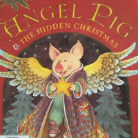 Image of ANGEL PIG AND THE HIDDEN CHRISTMAS