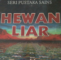 Image of HEWAN LIAR/SERI PUSTAKA SAINS