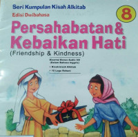 Image of PERSAHABATAN & KEBAIKAN HATI / SERI KUMPULAN KISAH ALKITAB