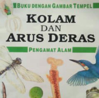 Image of KOLAM DAN ARUS DERAS / PENGAMAT ALAM