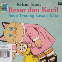 Image of BESAR DAN KECIL BUKU TENTANG LAWAN KATA / SERI AYO MEMBACA