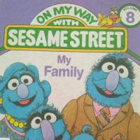 Image of MY FAMILY / SESAME STREET