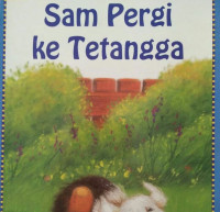 Image of SAM PERGI KE TETANGGA