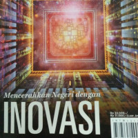 Image of MENCERAHKAN NEGERI DENGAN INOVASI / INTISARI NOVEMBER 2013
