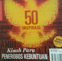 Image of KISAH PARA PENEROBOS KEBUNTUAN / INTISARI AGUSTUS 2012