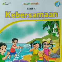 Image of KEBERSAMAAN TEMA 7 BUKU SISWA SD/MI KELAS II