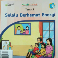 Image of SELALU BERHEMAT ENERGI TEMA 2 BUKU GURU SD/MI KELAS IV
