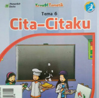Image of CITA-CITAKU TEMA 6 BUKU GURU SD/MI KELAS IV