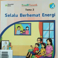 Image of SELALU BERHEMAT ENERGI TEMA 2 BUKU SISWA SD/MI KELAS IV