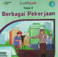 Image of BERBAGAI PEKERJAAN TEMA 4 BUKU SISWA SD/MI KELAS IV