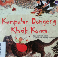 Image of KUMPULAN DONGENG KLASIK KOREA