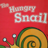 Image of THE HUNGRY SNAIL / BIG BOOK