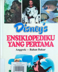 Image of ANGGREK-BAHAN BAKAR / DISNEY'S ENSIKLOPEDIKU YANG PERTAMA