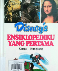 Image of KERTAS-KUNGKANG / DISNEY'S ENSIKLOPEDIKU YANG PERTAMA