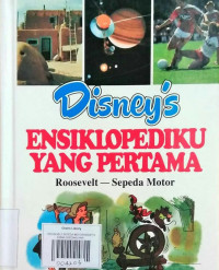 Image of ROOSEVELT-SEPEDA MOTOR / DISNEY'S ENSIKLOPEDIKU YANG PERTAMA