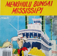 Image of MENGHULU SUNGAI MISSISSIPI / LUCKY LUKE