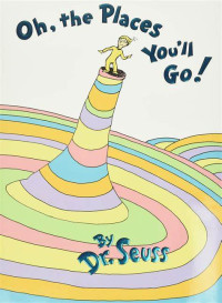 Image of OH, THE PLACES YOU'LL GO ! / DR. SEUSS