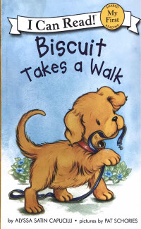 Image of BISCUIT TAKES A WALK / MY FIRST I CAN READ BOOK