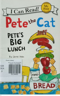 Image of PETE THE CAT PETE'S BIG LUNCH / I CAN READ!