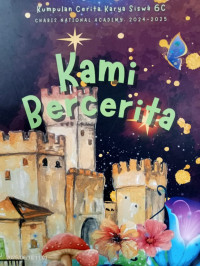 Image of KAMI BERCERITA / KUMPULAN CERITA KARYA SISWA 6C