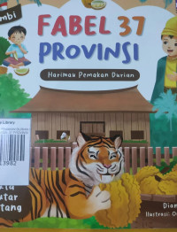 Image of HARIMAU PEMAKAN DURIAN / JAMBI / FABEL 37 PROVINSI