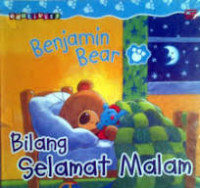 Image of BENJAMIN BEAR BILANG SELAMAT MALAM / EDUTIVITY