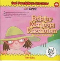 Image of BELAJAR MENJAGA KESEHATAN / SERI PENDIDIKAN KARAKTER