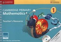 Image of CAMBRIDGE PRIMARY MATHEMATICS TEACHER'S RESOURCE 1+CD-ROM