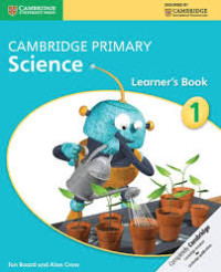Image of CAMBRIDGE PRIMARY SCIENCE LEARNER'S BOOK 1