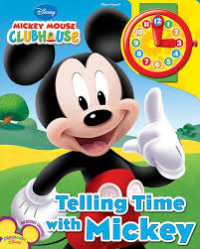 Image of WHAT TIME IS IT? / MICKEY MOUSE CLUBHOUSE