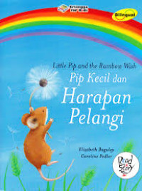 Image of PIP KECIL DAN HARAPAN PELANGI