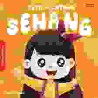 Image of KETIKA LINTANG SENANG / SERI MENGELOLA EMOSI