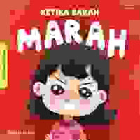 Image of KETIKA SARAH MARAH / SERI MENGELOLA EMOSI