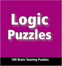 Image of LOGIC PUZZLES 100 BRAIN TEASING PUZZLES